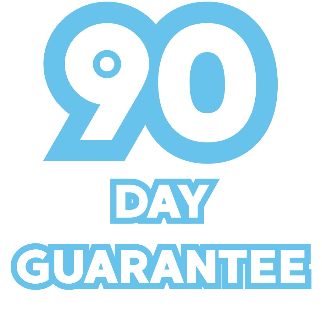 90 Day Guarantee